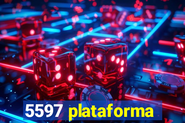 5597 plataforma